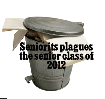 Senioritis: the bane of every teachers existence