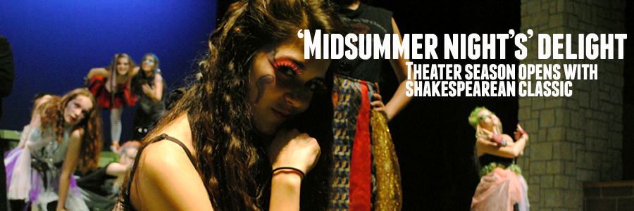 A Midsummers Night Dream takes the stage