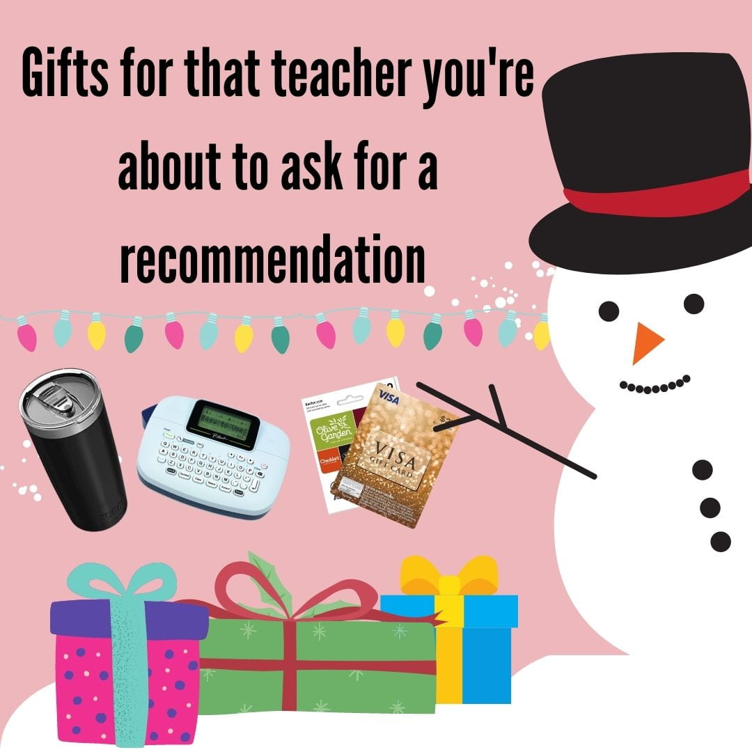Gifts for that teacher you want to ask for a recommendation