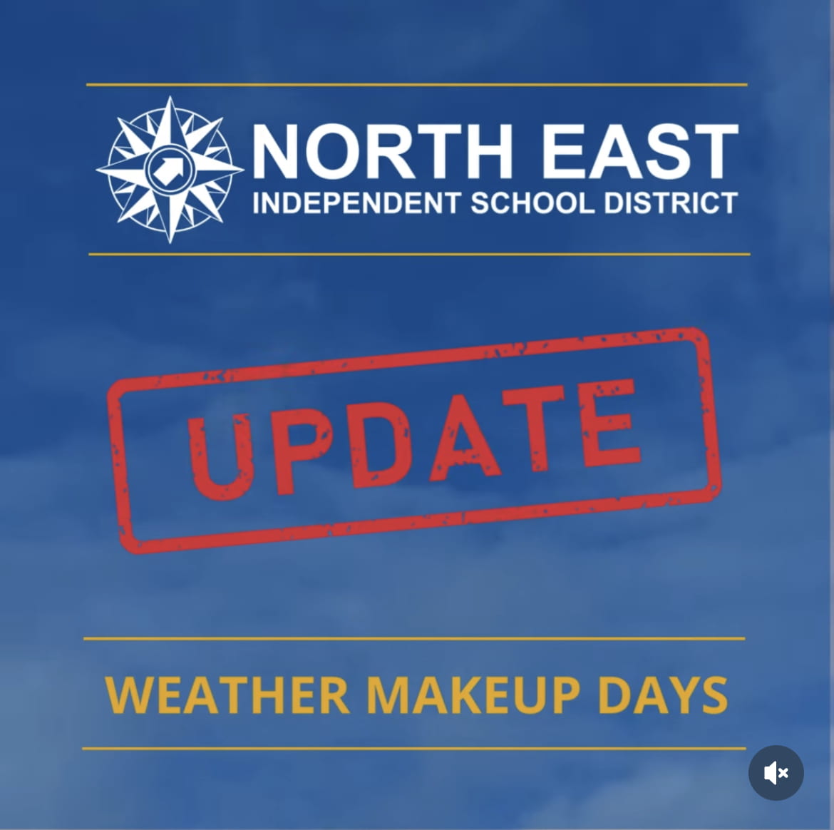 NEISD announced on Instagram an update on the bad weather makeup days. They used a small graphic with clouds in the background and red lettering that said update.